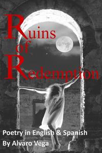 bokomslag Ruins of Redemption Poetry in English and Spanish