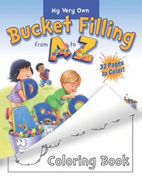 bokomslag My Very Own Bucket Filling from A to Z Coloring Book