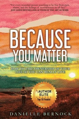 Danielle Bernock - Because You Matter, Häftad