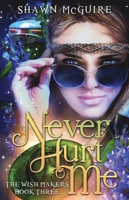 Shawn McGuire - Never Hurt Me, Häftad