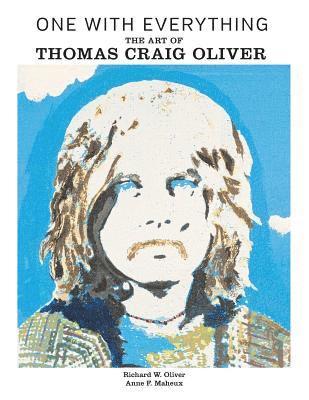 One With Everything: The Art of Thomas Craig Oliver 1