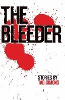 The Bleeder 1