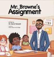 Daryl Howard - Mr. Browne's Assignment, Inbunden