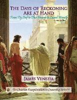 The Days of Reckoning Are at Hand: From Fig Leaf to Olive Branch to Laurel Wreath