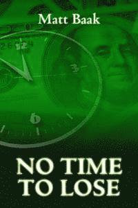 No Time To Lose 1