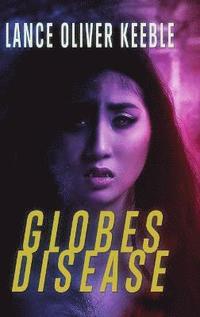 bokomslag Globes Disease