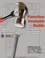 bokomslag Function Analysis Guide: A Supplement to the SAVE Body of Knowledge