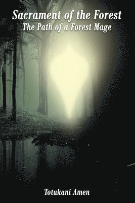 Totukani Amen II - Sacrament of the Forest, Häftad
