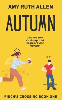 Amy Ruth Allen - Autumn: Finch's Crossing Book One, Häftad