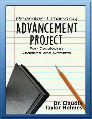 bokomslag Premier Literacy ADVANCEMENT PROJECT For Developing Readers and Writers