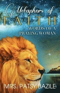bokomslag Metaphors of Faith, Words of a Praying Woman