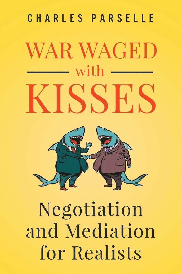 War Waged with Kisses 1
