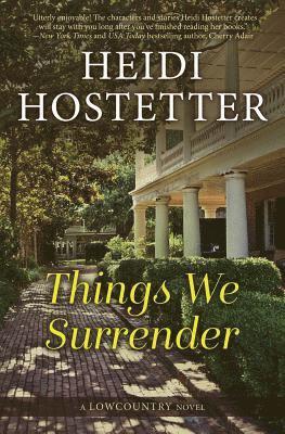 bokomslag Things We Surrender: A Lowcountry Novel