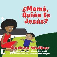 bokomslag Mama, ¿Quién es Jesús?