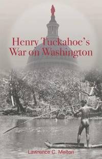 bokomslag Henry Tuckahoe's War on Washington