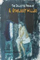 E Ethelbert Miller, Kirsten Porter - Collected Poems of E. Ethelbert Miller, Häftad