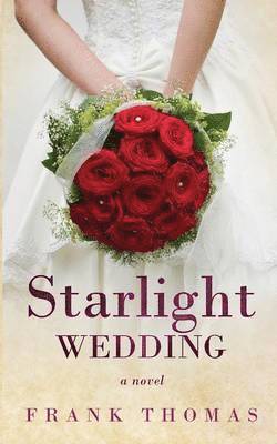 Frank Thomas - Starlight Wedding, Häftad