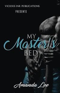 bokomslag My Master's Bed