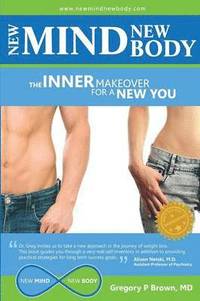 bokomslag New Mind, New Body