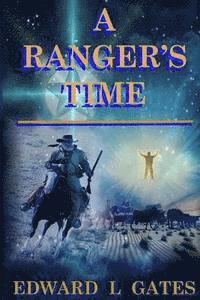 bokomslag A Ranger's Time
