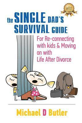 Single Dad's Survival Guide 1