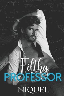 Filthy Professor 1