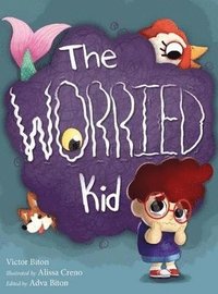 bokomslag The Worried Kid