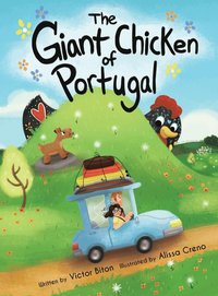 bokomslag The Giant Chicken of Portugal