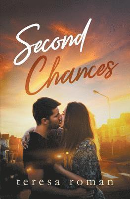 Teresa Roman - Second Chances, Häftad