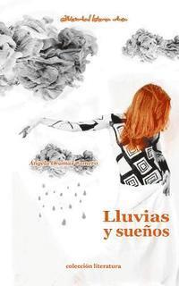 Lluvias y suenos 1