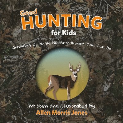 Good Hunting for Kids 1