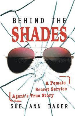 Behind the Shades 1