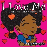 bokomslag I Love Me