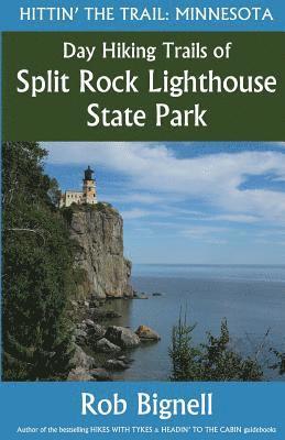 bokomslag Day Hiking Trails of Split Rock Lighthouse State Park