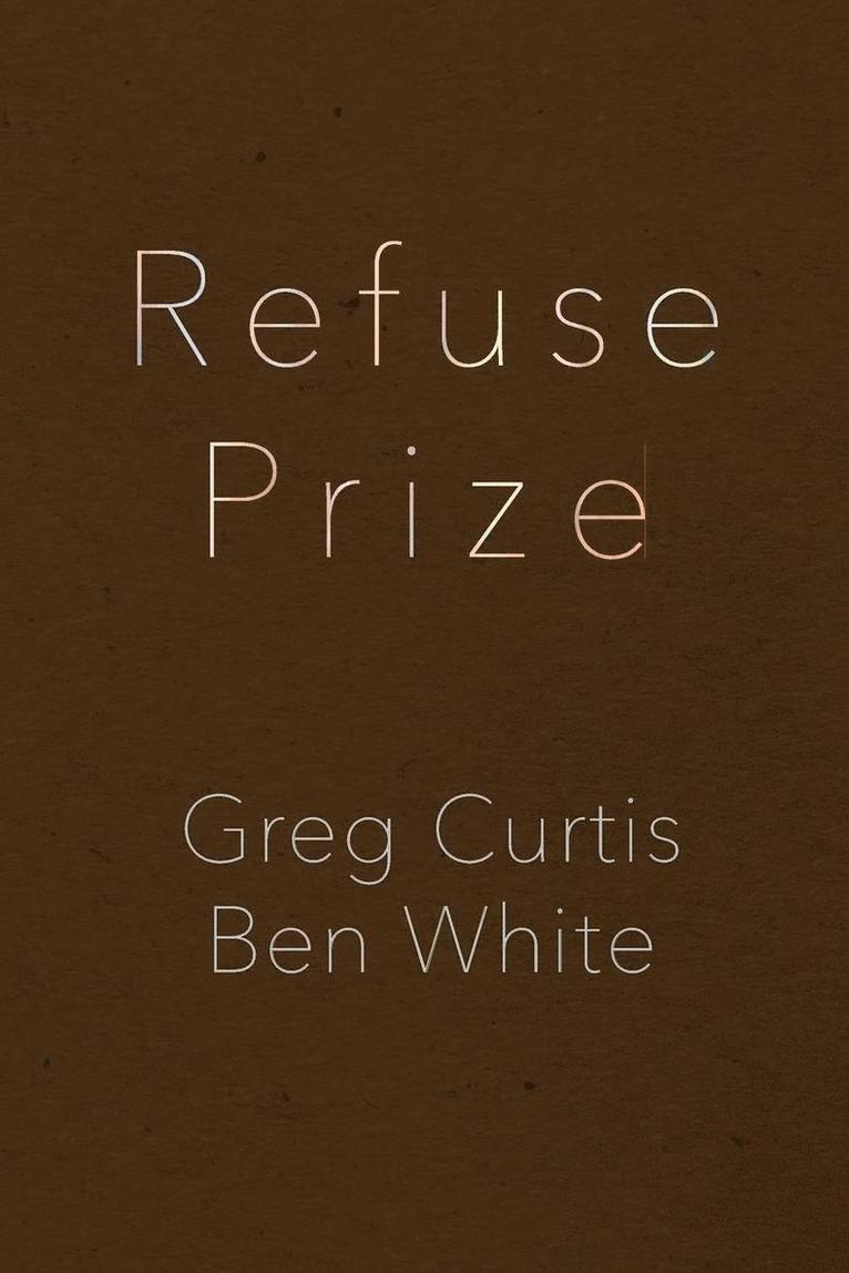 Refuse Prize 1