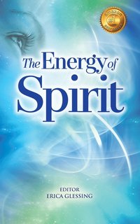 bokomslag The Energy of Spirit