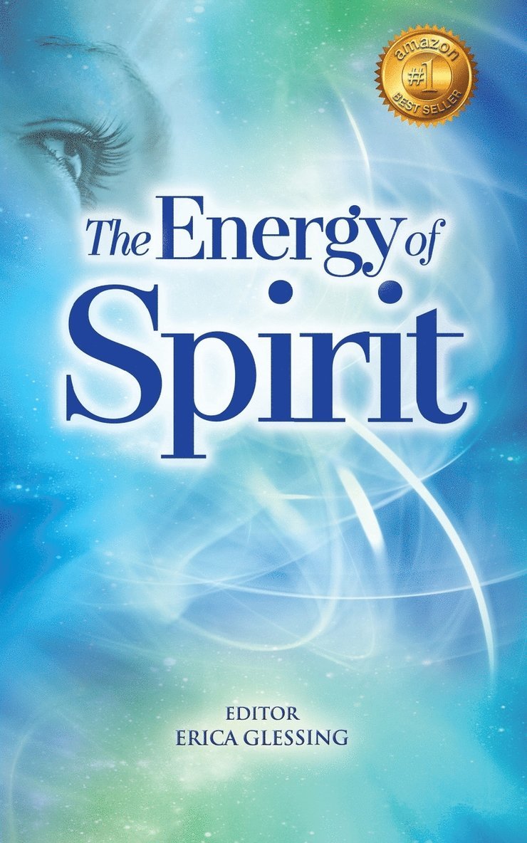 The Energy of Spirit 1