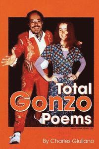 bokomslag Total Gonzo Poems