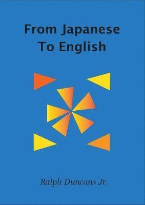 bokomslag From Japanese To English