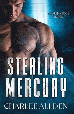 Charlee Allden - Stealing Mercury, Häftad