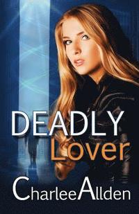 bokomslag Deadly Lover