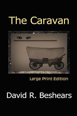 The Caravan - LPE 1