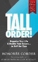 bokomslag Tall Order!: Organize Your Life and Double Your Success in Half the Time