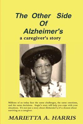 bokomslag Other Side of Alzheimer's, a caregiver's story
