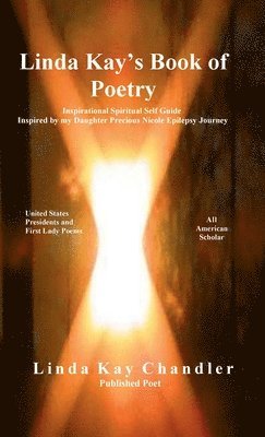 Linda Kay's Book of Poetry 1