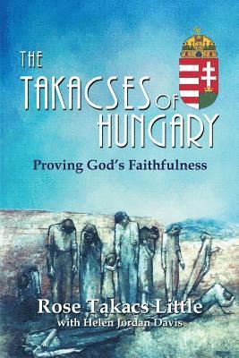 bokomslag Takacses of Hungary