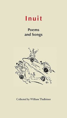 Inuit Poems and Songs 1