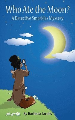 bokomslag Who Ate the Moon?