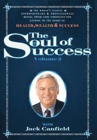 The Soul of Success Volume 2