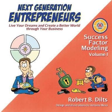 Robert Brian Dilts - Next Generation Entrepreneurs, Häftad